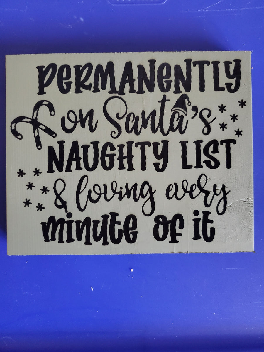 Permanently On The Naughty List