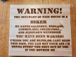 102054-Biker Warning Sign Wood Plaque