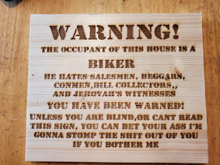 102054-Biker Warning Sign Wood Plaque