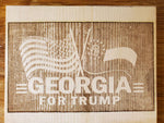 182025 Georgia For Trump Wood Plaque